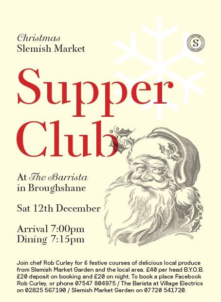 Christmas Slemish Market Garden Supper Club
